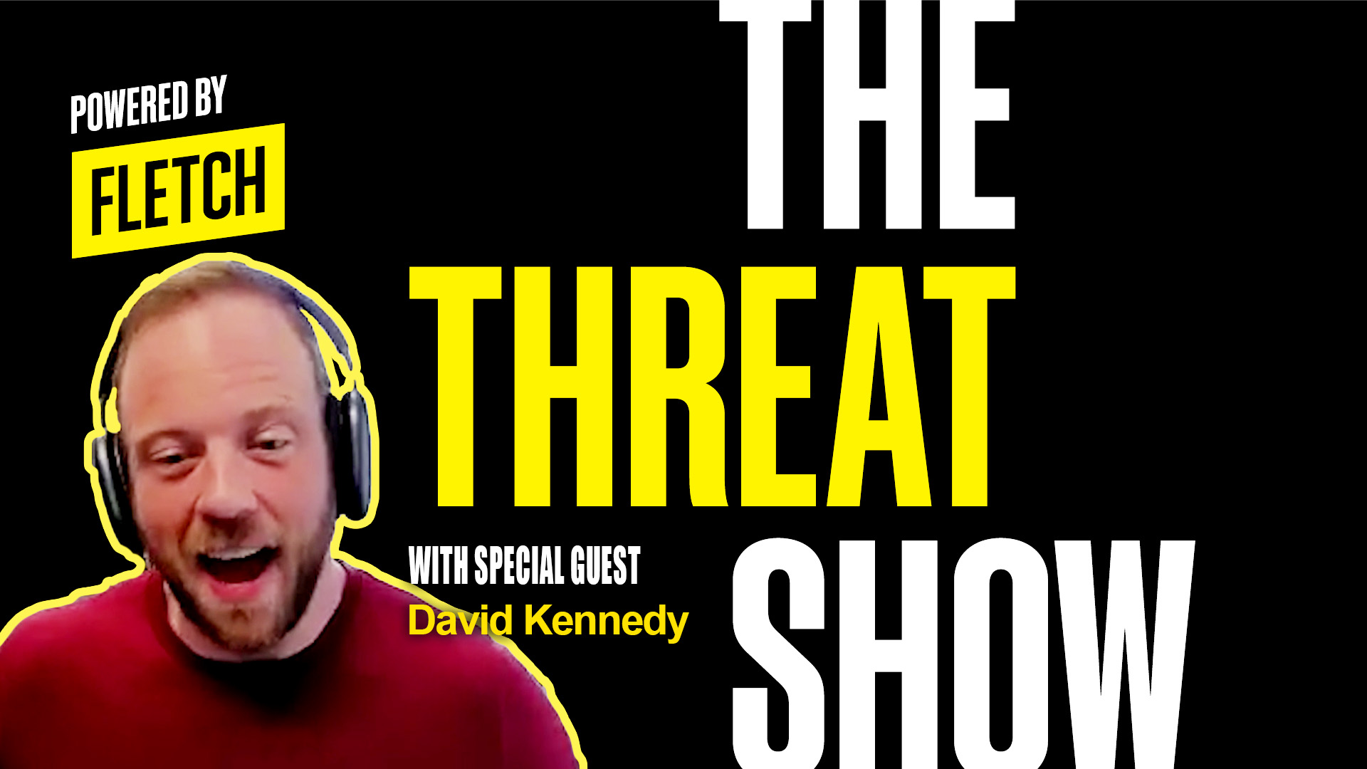 The Threat Show Ep. 6 w/ Dave Kennedy