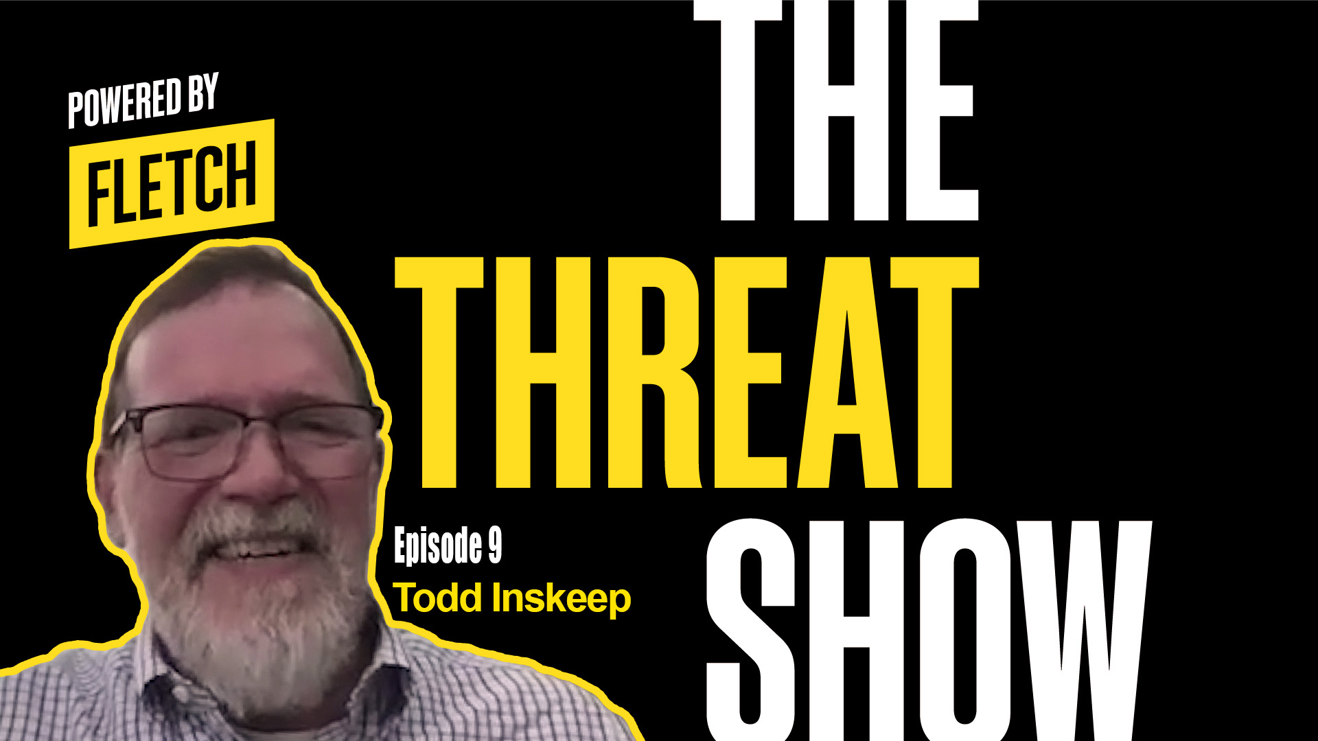 The Threat Show Ep. 9 w/ Todd Inskeep
