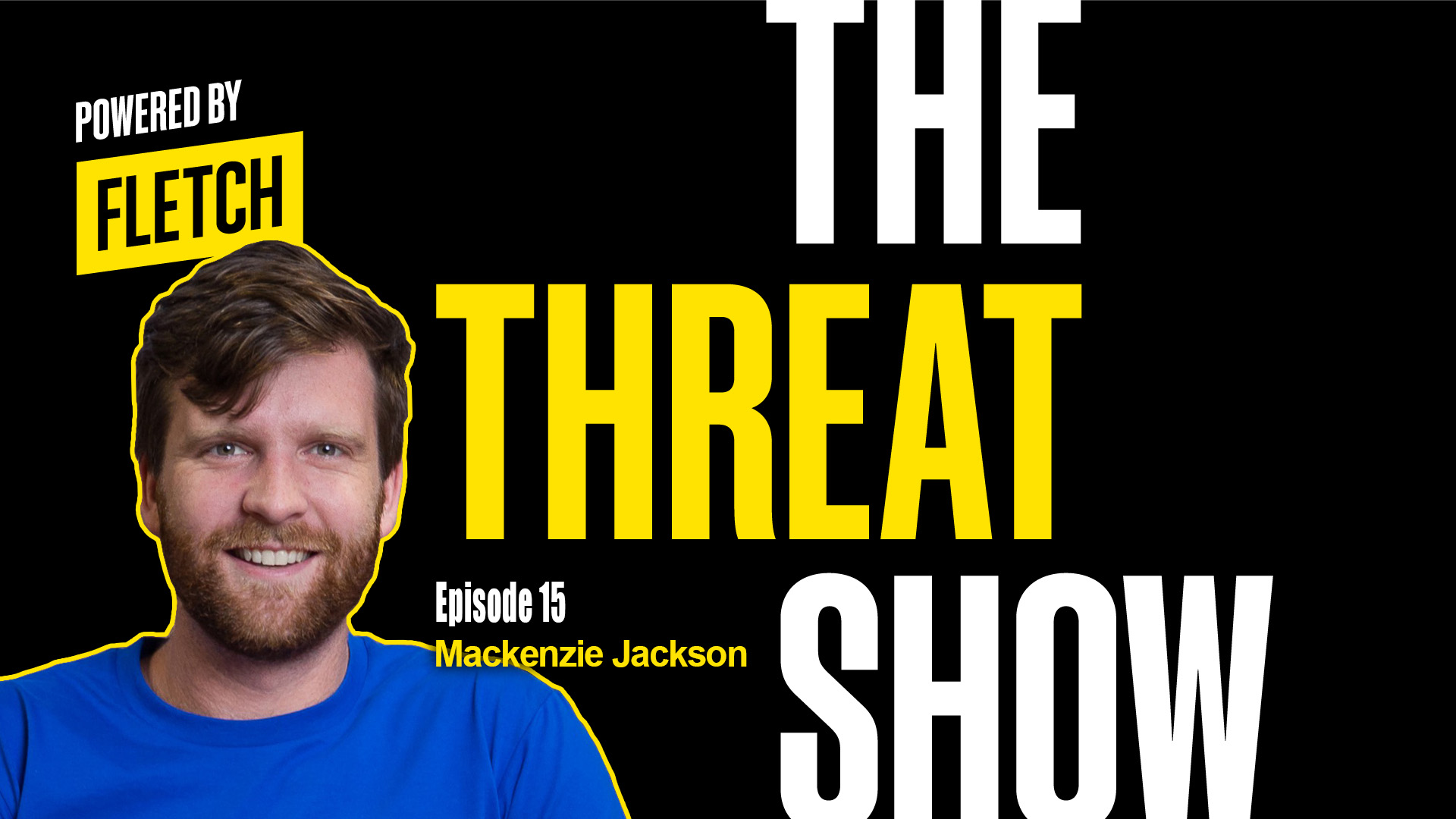 The Threat Show Ep. 15 w/ Mackenzie Jackson