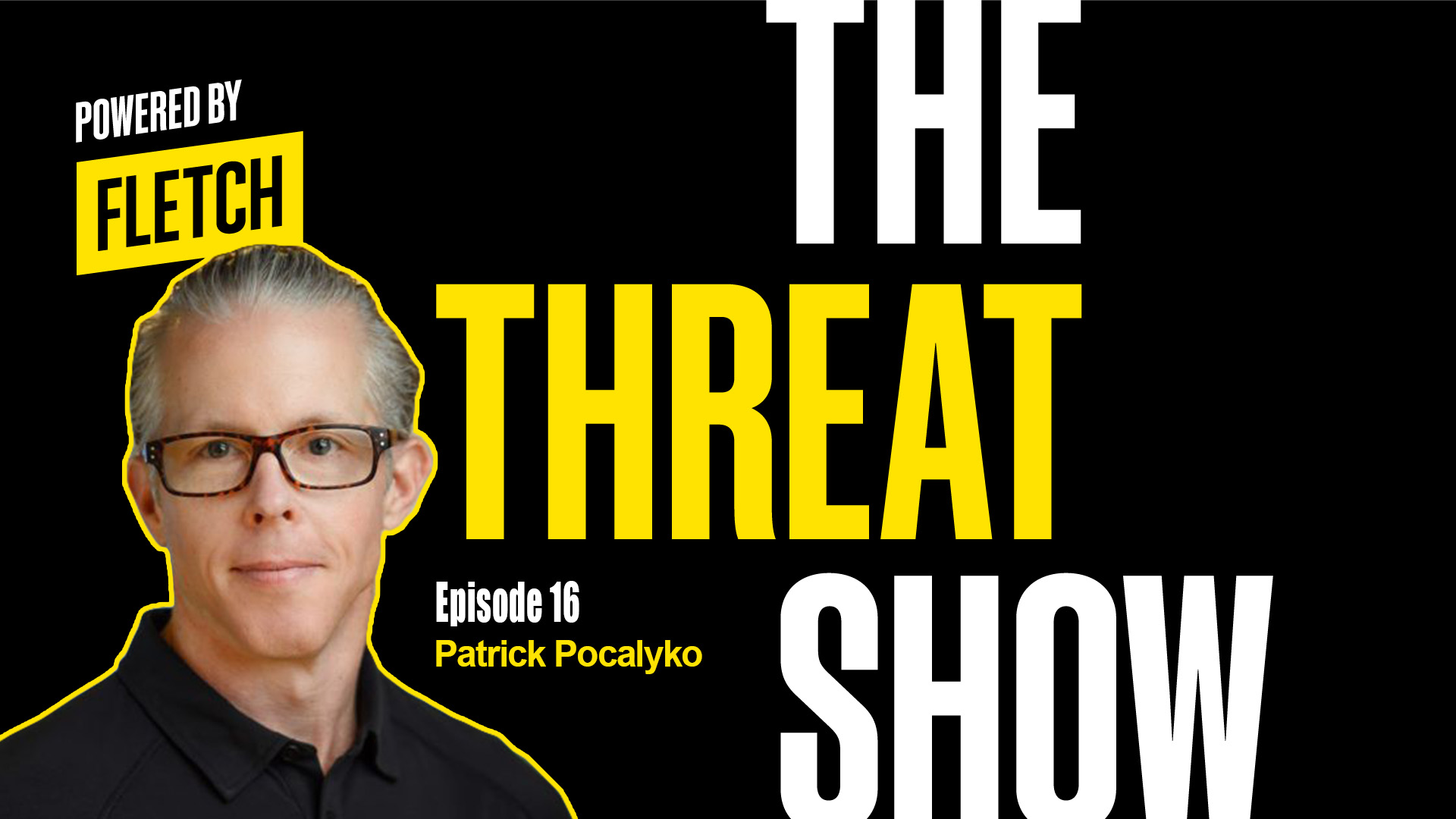 The Threat Show Ep. 16 w/ Patrick Pocalyko