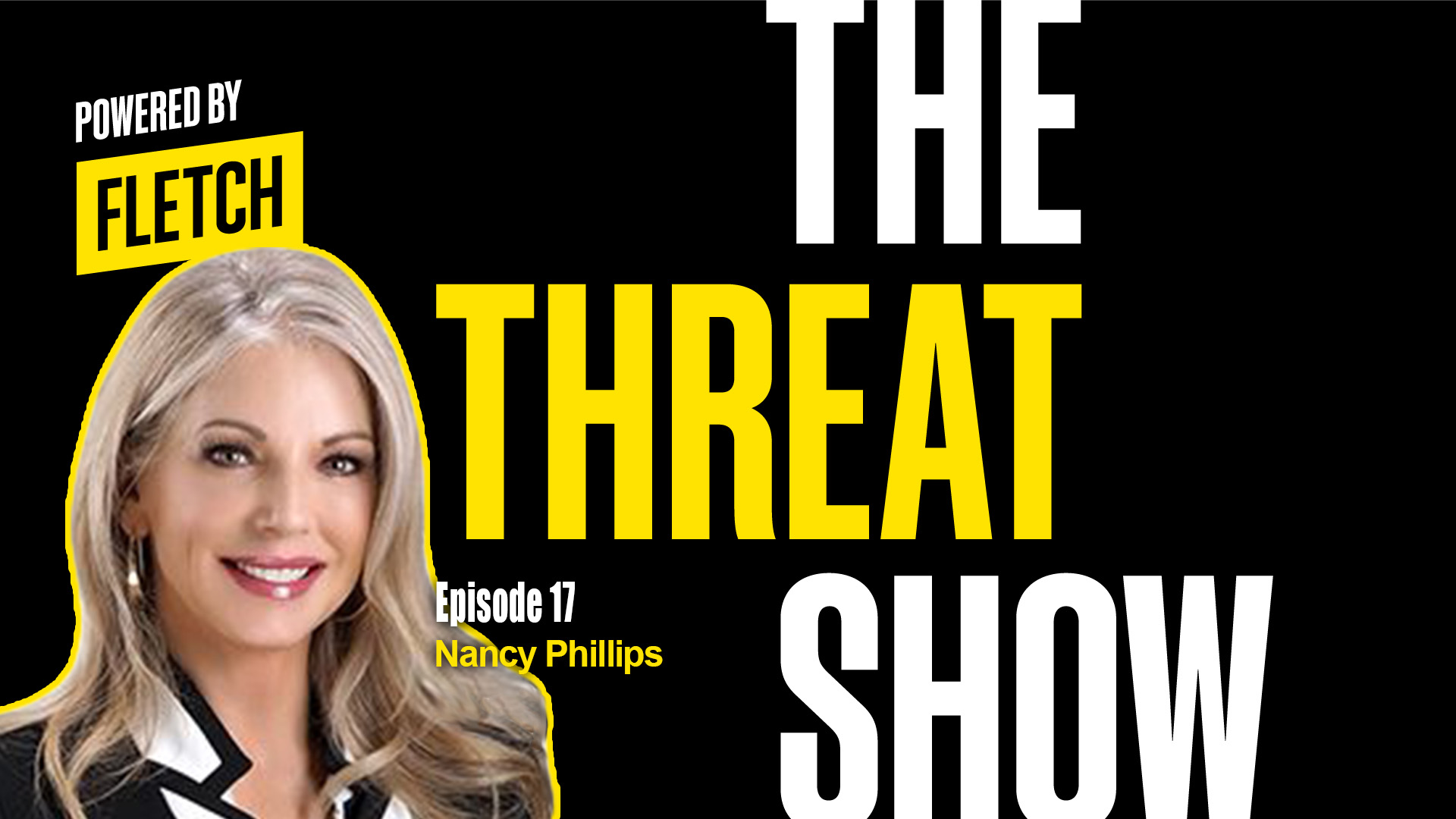 The Threat Show Ep. 17 w/ Nancy Phillips