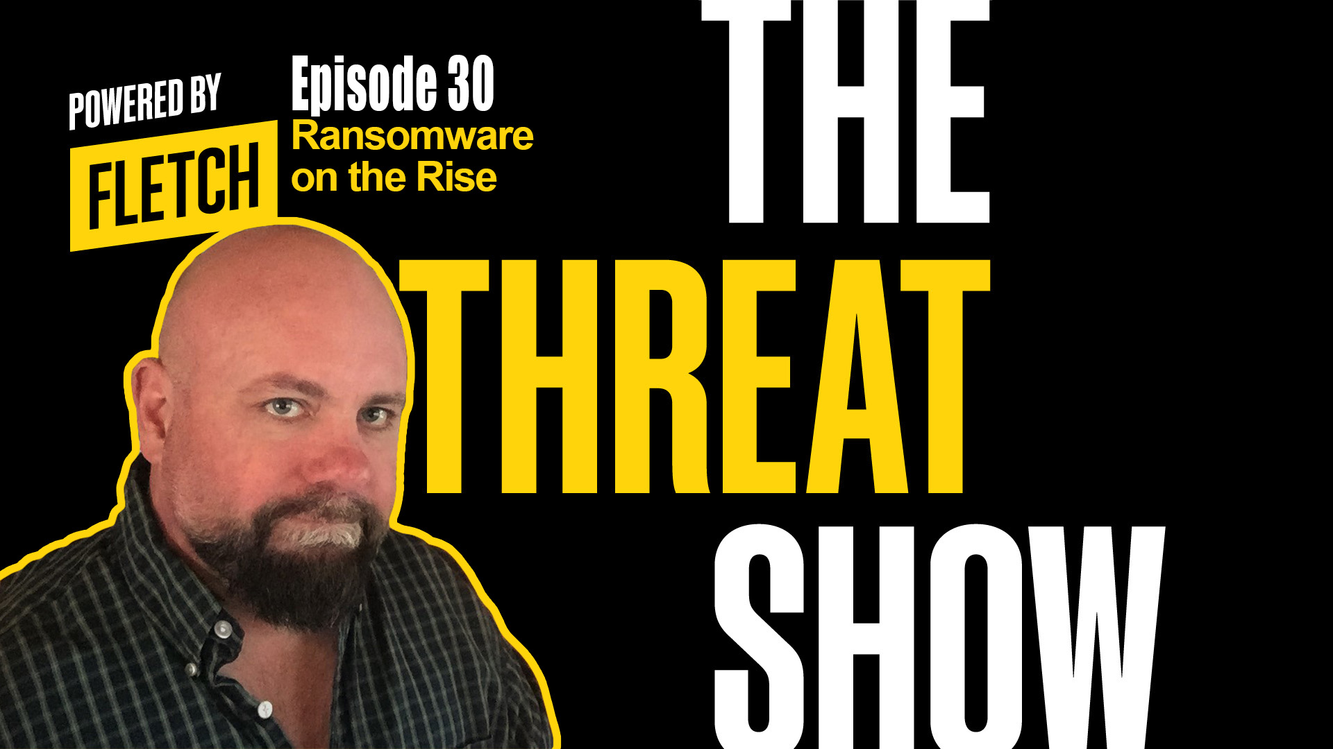 The Threat Show Ep. 30
